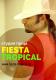 Fiesta Tropical: адреса, телефоны, официальный сайт, режим работы
